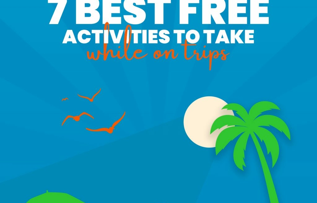7 Best Free Activities