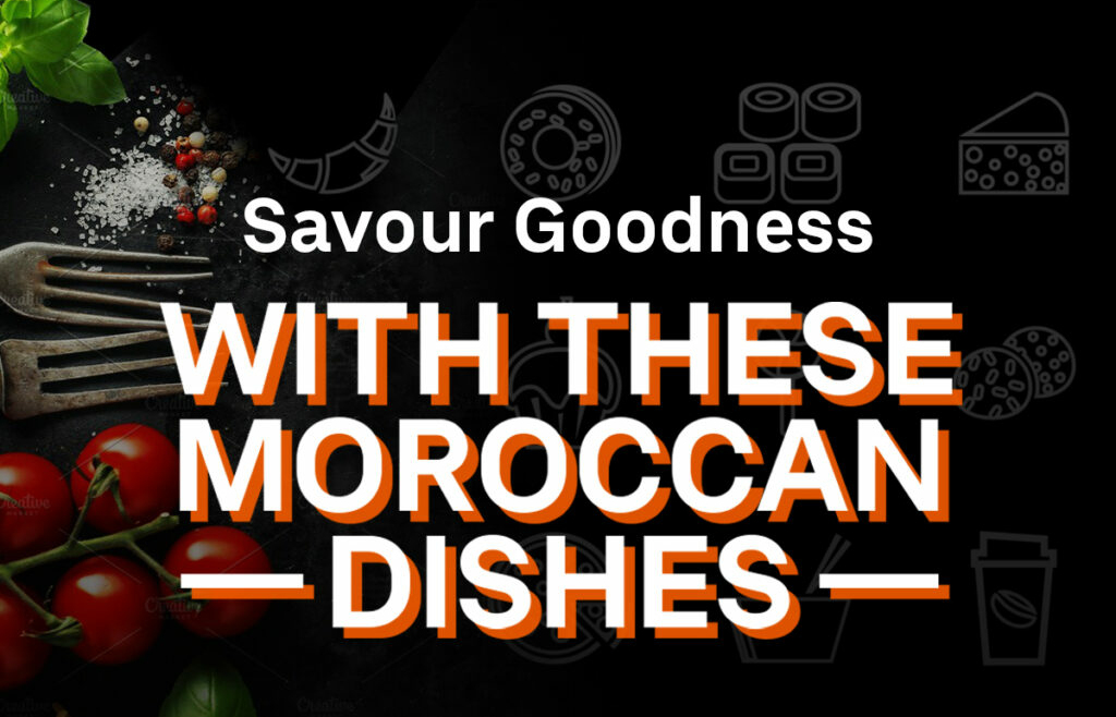 Morocco Dishes